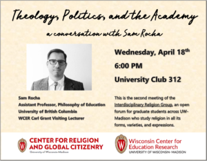 A poster for the Theology, politics, and the academy event